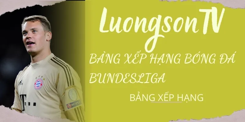 Không bỏ lỡ Bundesliga dù 1 phút